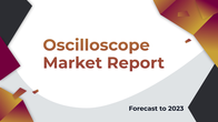 Oscilloscope market introduction