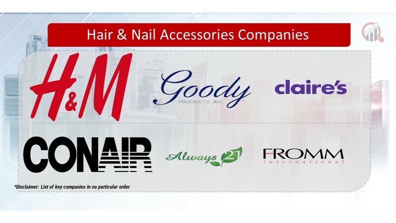 Hair and Nail Accessories Key Companies